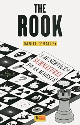 Couverture de The Rook, au service surnaturel de sa Majesté, Daniel O'Malley