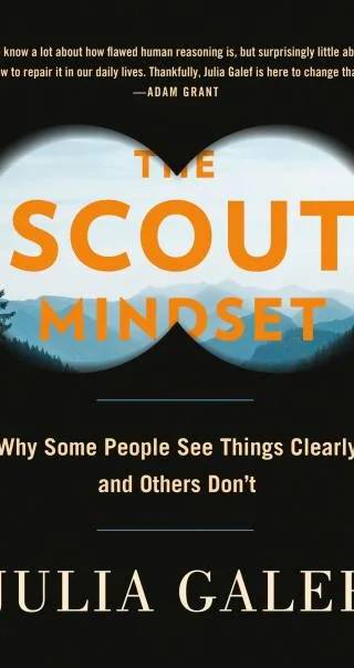 Couverture de The Scout Mindset, Julia Galef