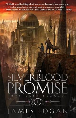 Couverture de « The Silverblood Promise », James Logan