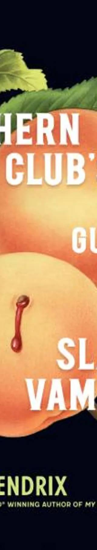 Couverture de The Southern Book Club's Guide to Slaying Vampires, Grady Hendrix, Bahni Turpin
