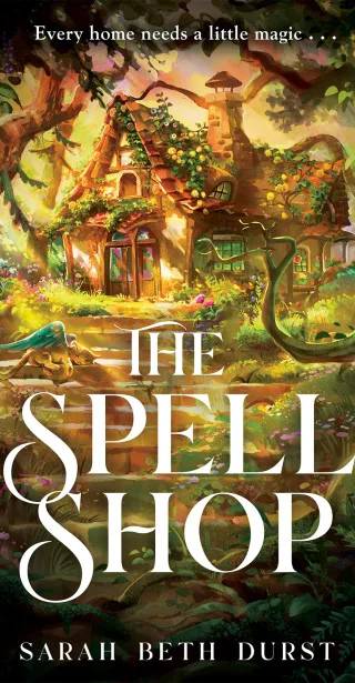 Couverture de The Spellshop, Sarah Beth Durst
