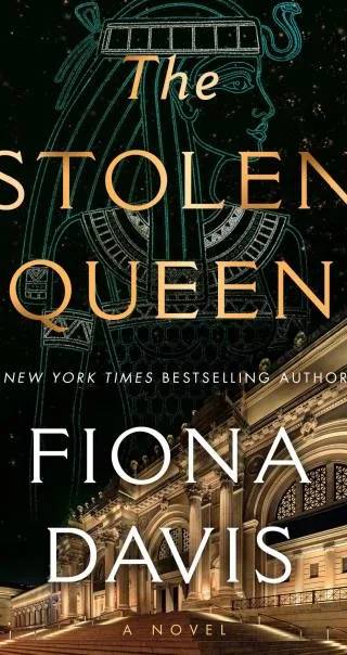 Cover of The Stolen Queen by Fiona Davis