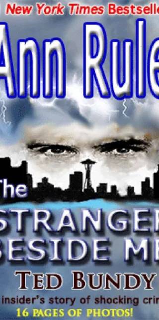 Couverture de « The Stranger Beside Me: Ted Bundy », Ann Rule