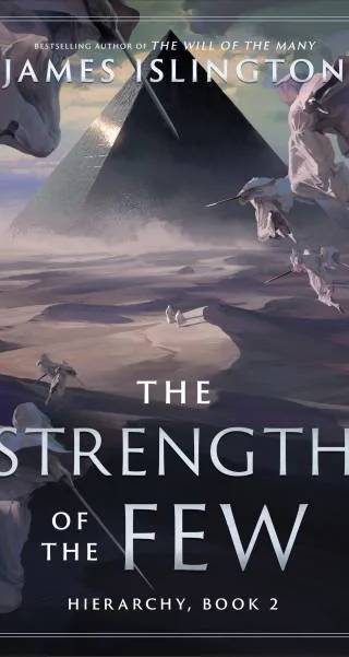 Couverture de The Strength of the Few (Hierarchy, #2), James Islington