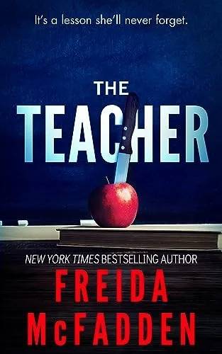 Cover of The Teacher by Freida McFadden