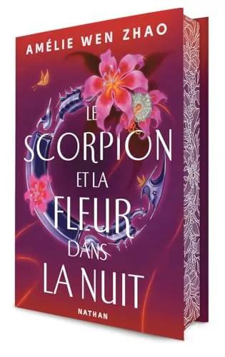 Couverture de The three realms T1 : Le scorpion et la fleur dans la nuit, Amélie Wen Zhao