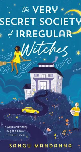 Cover of The Very Secret Society of Irregular Witches by Sangu Mandanna