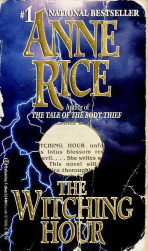 Couverture de The Witching Hour, Anne Rice