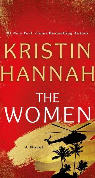 Cover of The Women by Kristin Hannah