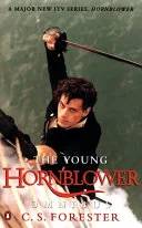 Cover of The Young Hornblower Omnibus (Mr Midshipman Hornblower; Lieutenant Hornblower; Hornblower and the Hotspur) by C S Forester
