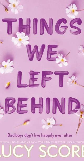 Cover of Things We Left Behind by Lucy Score