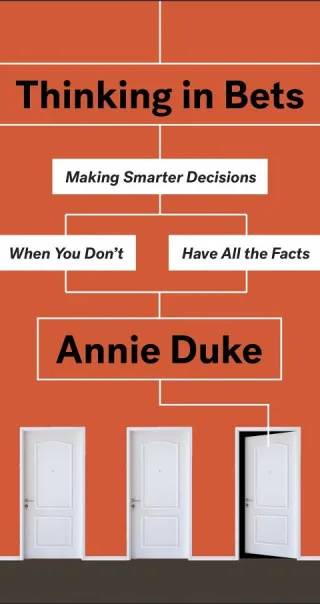 Couverture de Thinking in Bets, Annie Duke