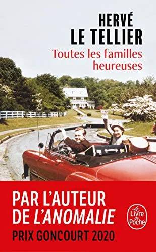 Couverture de Toutes les familles heureuses, Hervé Le Tellier