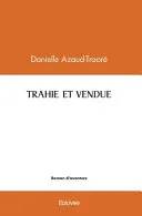 Couverture de « Trahie », Danielle Steel