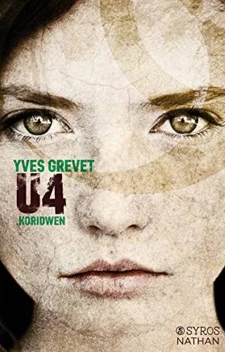 Couverture de U4 Koridwen, Yves Grevet