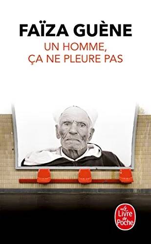 Couverture de Un homme, ça ne pleure pas (Littérature Française), Faïza Guène