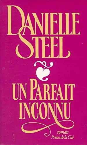 Couverture de Un parfait inconnu, Danielle Steel