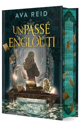 Couverture de Un passé englouti, Tome 1, Reid Ava