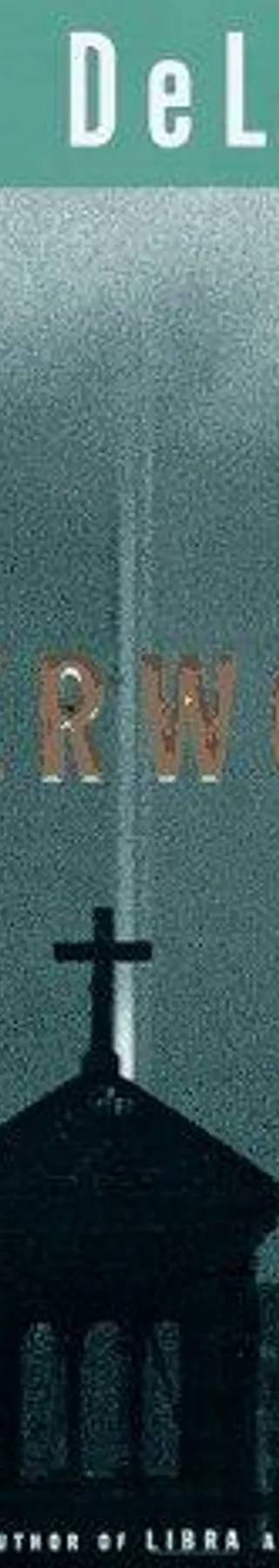 Cover of Underworld by Don Delillo