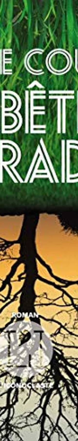 Couverture de Une bête au paradis, Cécile Coulon