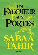 Couverture de Une braise sous la cendre : T3 Un faucheur aux portes, Sabaa Tahir