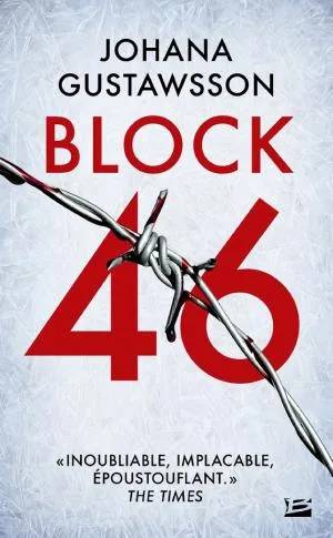 Couverture de Une enquête d'Emily Roy et Alexis Castells, T1 : Block 46, Johana Gustawsson
