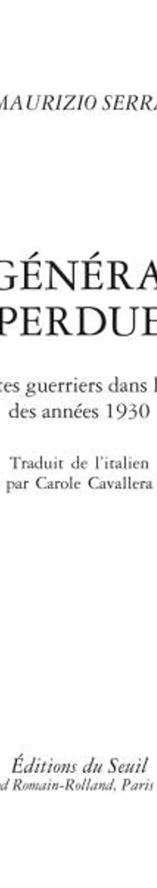 Couverture de Une génération perdue les poètes guerriers dans l'Europe des années 1930, Maurizio Serra
