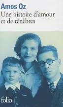 Couverture de Une histoire d'amour et de ténèbres, Amos Oz