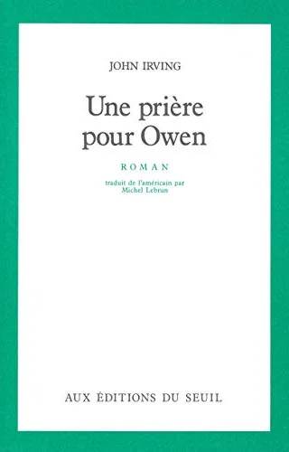 Couverture de Une prière pour Owen, John Irving