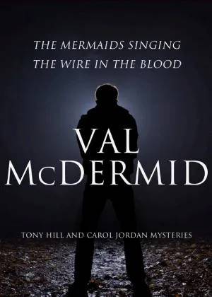Couverture de Val mcdermid 2-book bundle : the mermaids singing / the wire in the blood, Val McDermid