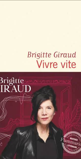 Couverture de Vivre vite, Brigitte Giraud
