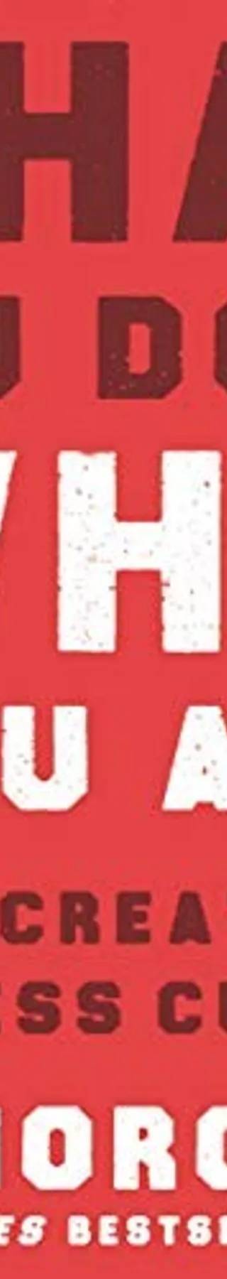 Couverture de What You Do Is Who You Are, Ben Horowitz