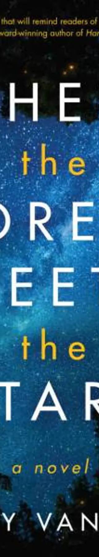 Cover of Where the Forest Meets the Stars by Glendy Vanderah