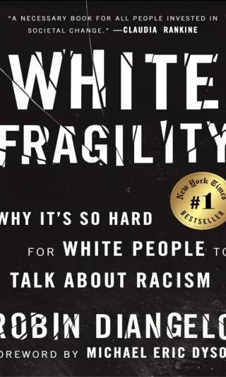 Cover of White Fragility by Robin J DiAngelo
