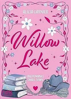 Couverture de Willow Lake, Alicia Garnier