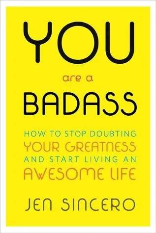 Couverture de You Are a Badass, Jen Sincero