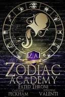 Cover of Zodiac Academy: The Awakening As Told By The Boys by Caroline Peckham, Susanne Valenti